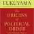 Francis Fukuyama – The Origins of Political Order Audiobook