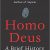 Yuval Noah Harari – Homo Deus Audiobook