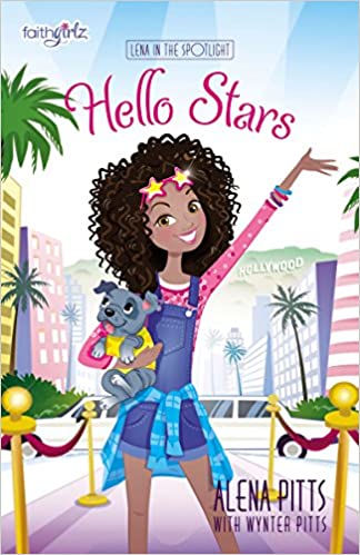 Alena Pitts, Wynter Pitts - Hello Stars (Faithgirlz / Lena in the Spotlight) Audiobook Streaming