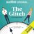 Leeanne Slade – The Glitch Audiobook