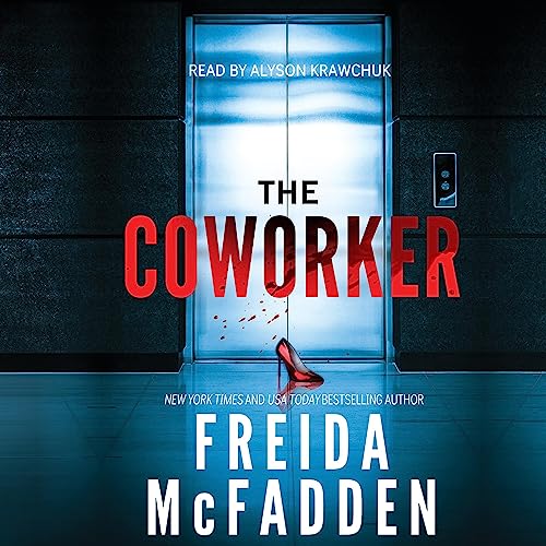 The Coworker Audiobook By Freida McFadden Audio Book Free