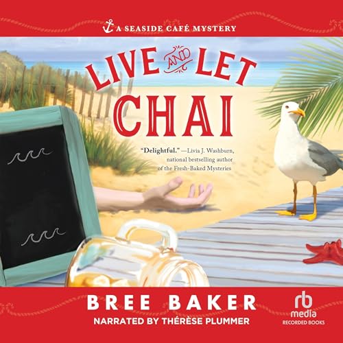 Live and Let Chai Audiobook By Bree Baker Audio Book Download