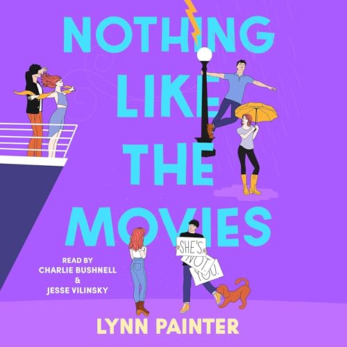 Nothing Like the Movies Audiobook By Lynn Painter Audio Book Free