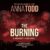 Anna Todd – The Burning Audiobook