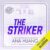 Ana Huang – The Striker Audiobook