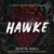 Jescie Hall – Hawke Audiobook