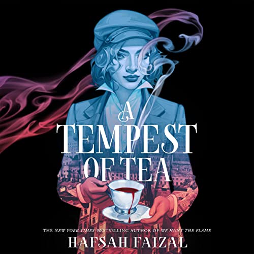 A Tempest of Tea Audiobook By Hafsah Faizal Audio Book Online (free)