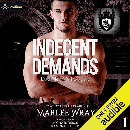 Indecent Demands Audiobook By Marlee Wray Audio Book Free