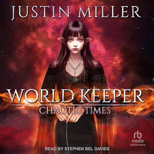 Justin Miller - Chaotic Times Audiobook