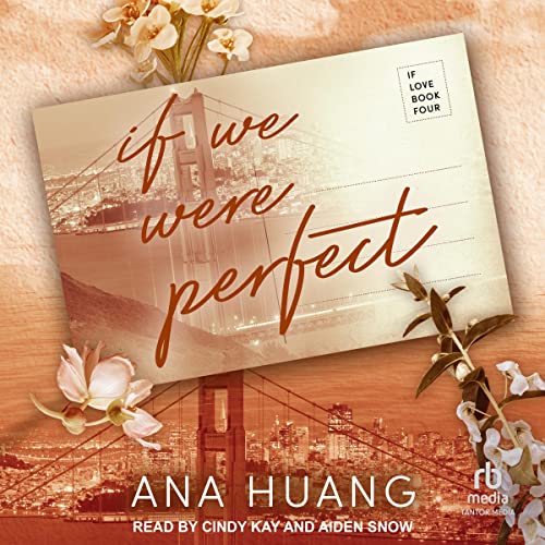  Ana Huang - If We Were Perfect Audiobook Free