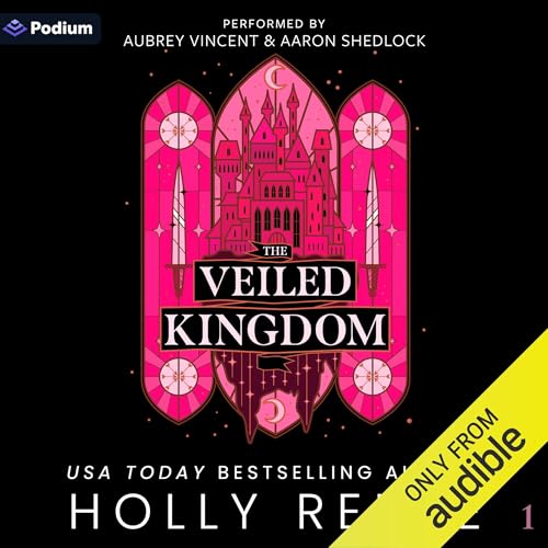 Holly Renee - The Veiled Kingdom Audiobook