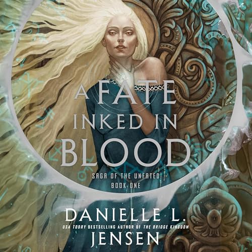 Danielle L. Jensen - A Fate Inked in Blood Audiobook