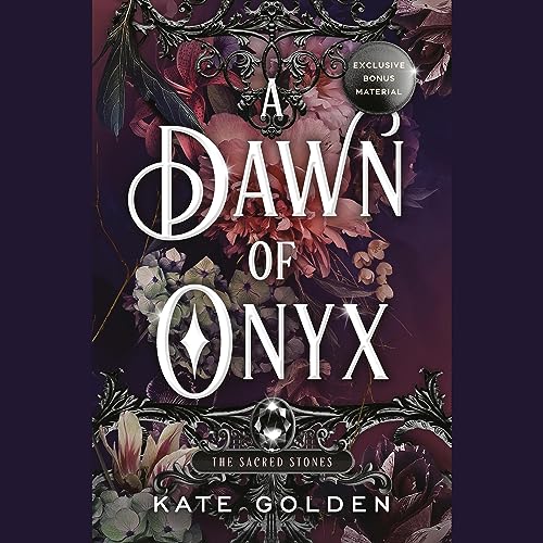 Kate Golden - A Dawn of Onyx Audiobook