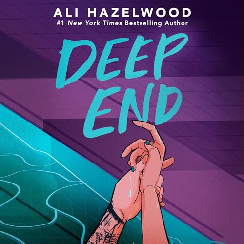 Ali Hazelwood - Deep End Audiobook