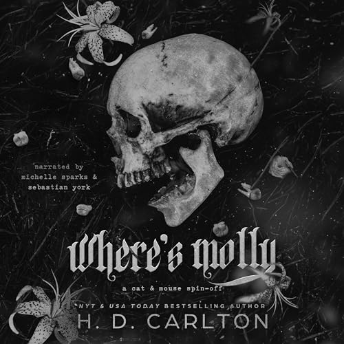 Where’s Molly - H. D. Carlton Audiobook