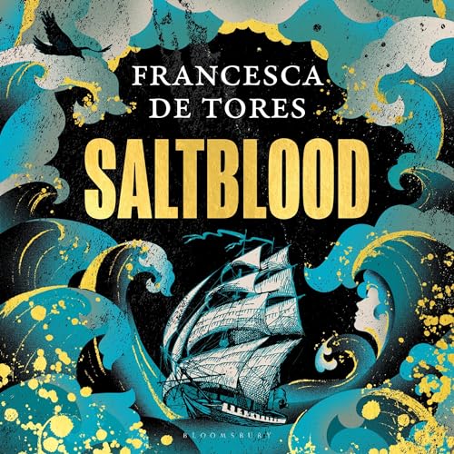 Francesca De Tores - Saltblood Audiobook