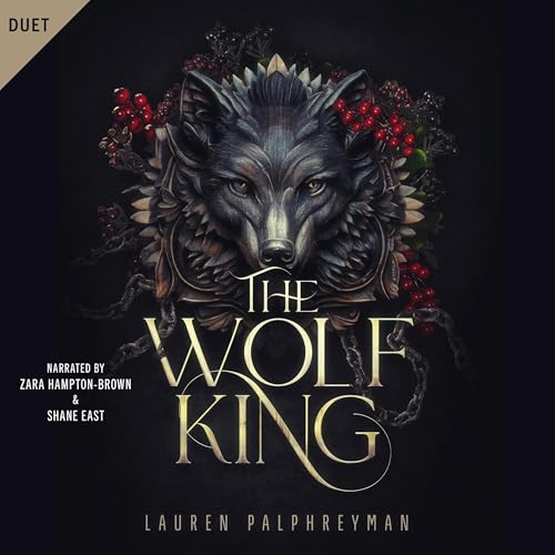 The Wolf King Audiobook by Lauren Palphreyman