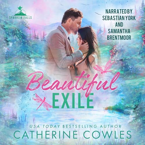 Catherine Cowles - Beautiful Exile Audiobook