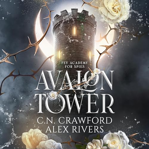 C.N. Crawford - Avalon Tower Audiobook