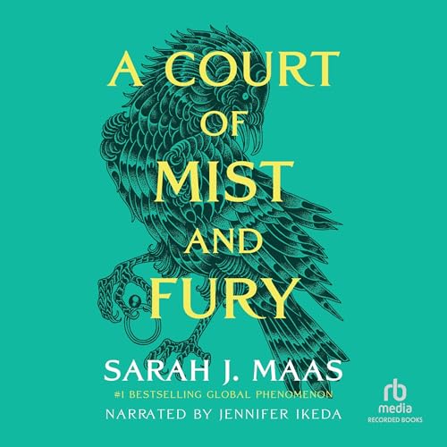 Sarah J. Maas - A Court of Mist and Fury Audiobook